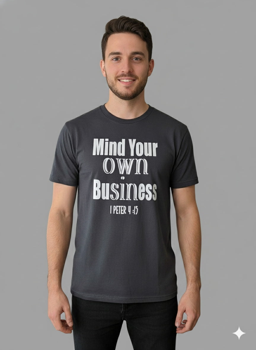 Mind Your Own Business T-Shirt, Black
